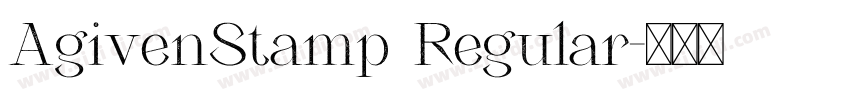 AgivenStamp Regular字体转换